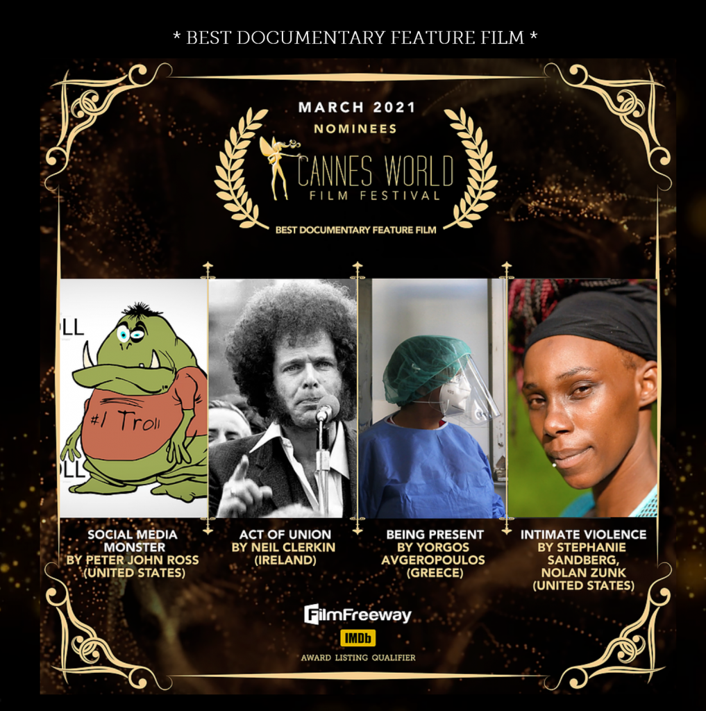 nominated for BEST DOCUMENTARY – Cannes World Film Fest 2021